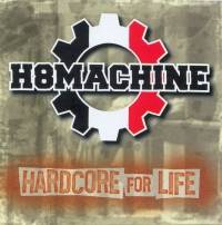 H8Machine : Hardcore for Life
